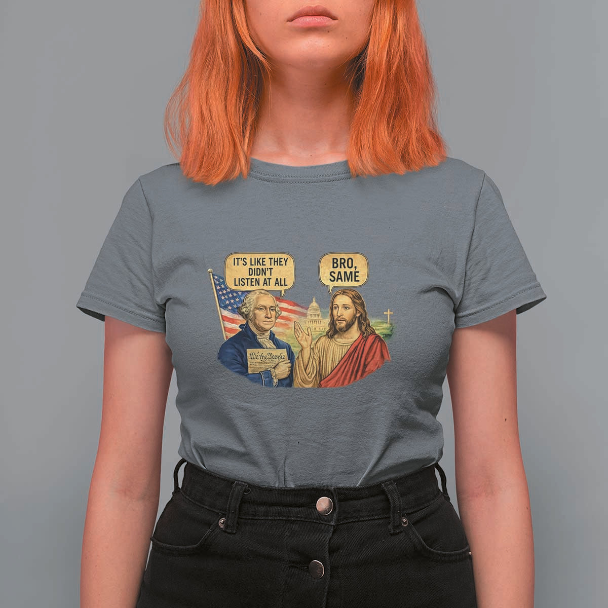 Funny George Washington and Jesus Conversation T Shirt For Women Patriotic Commentary Historical Icons