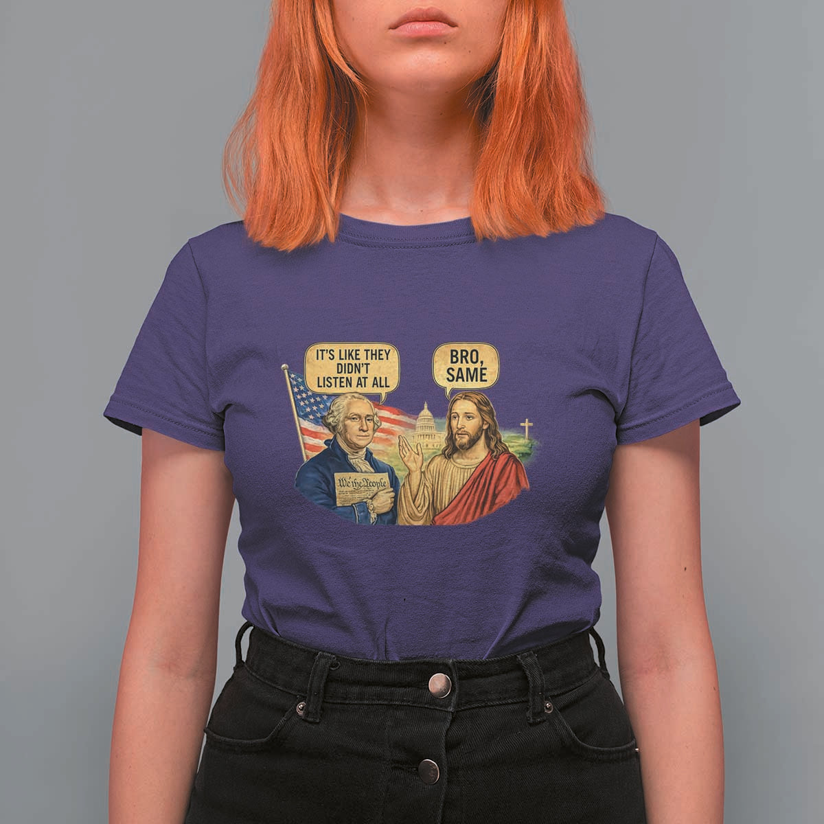 Funny George Washington and Jesus Conversation T Shirt For Women Patriotic Commentary Historical Icons