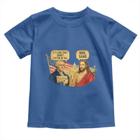 Funny George Washington and Jesus Conversation Toddler T Shirt Patriotic Commentary Historical Icons