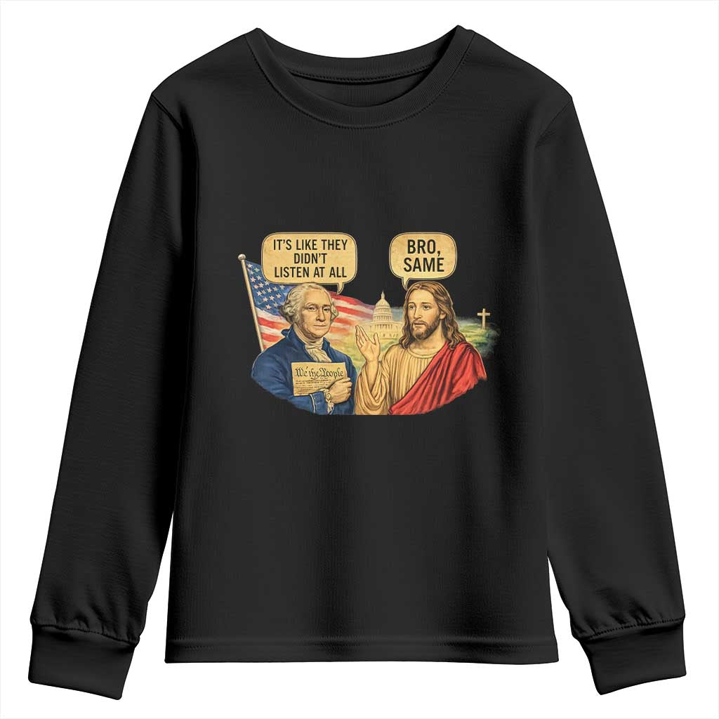 Funny George Washington and Jesus Conversation Youth Sweatshirt Patriotic Commentary Historical Icons