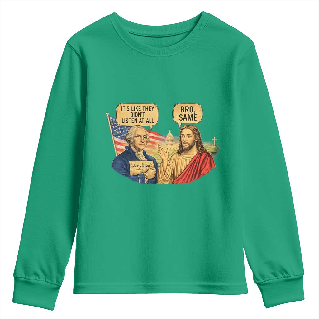 Funny George Washington and Jesus Conversation Youth Sweatshirt Patriotic Commentary Historical Icons