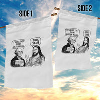 Funny George Washington and Jesus Satire Garden Flag Political Commentary Founding Fathers and Faith