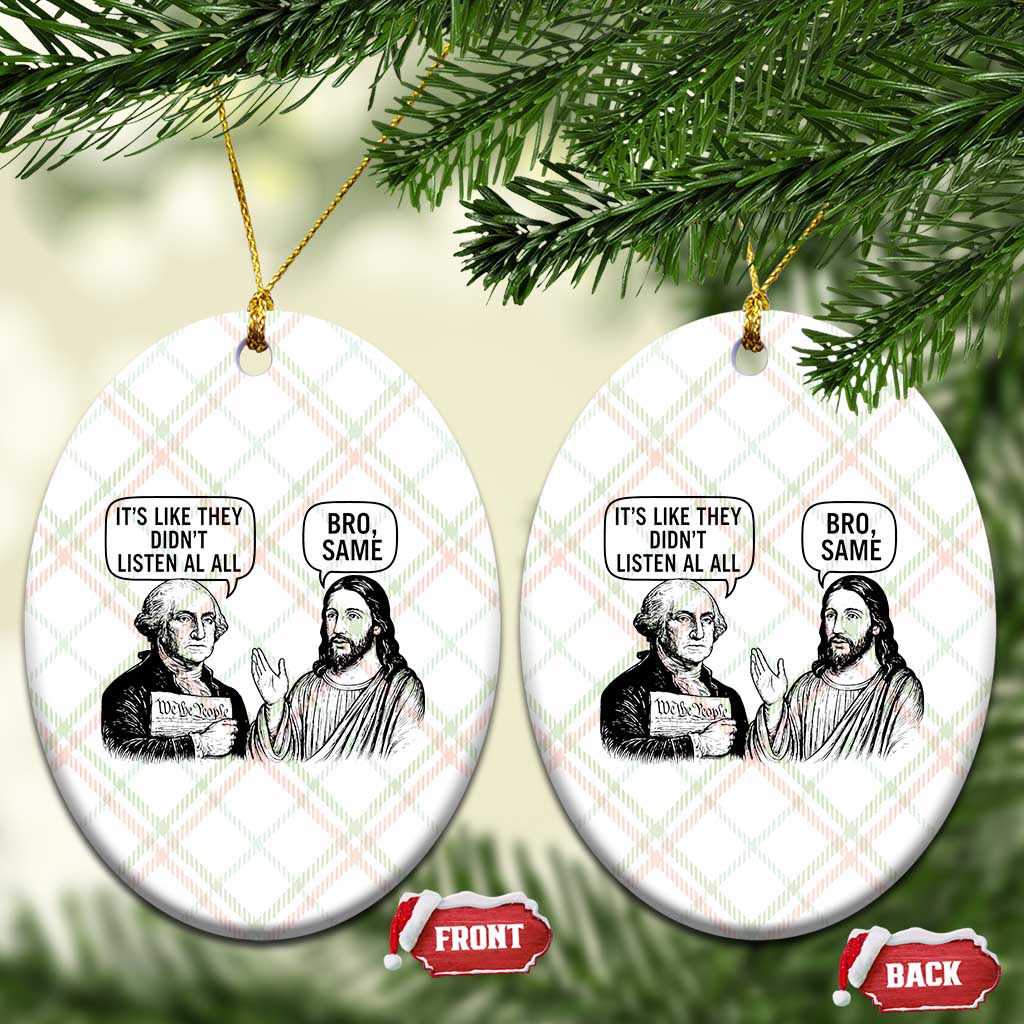 Funny George Washington and Jesus Satire Ceramic Ornament Political Commentary Founding Fathers and Faith