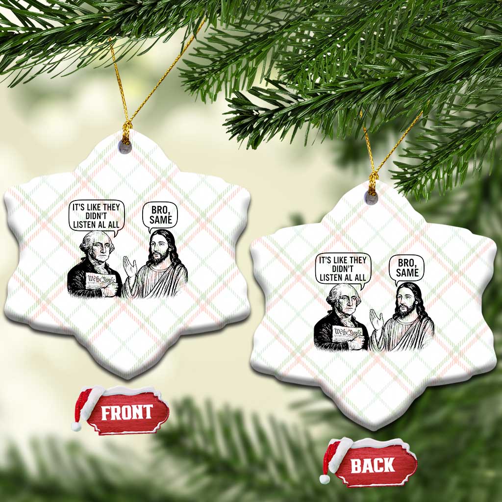 Funny George Washington and Jesus Satire Ceramic Ornament Political Commentary Founding Fathers and Faith