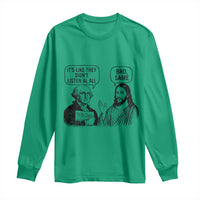 Funny George Washington and Jesus Satire Long Sleeve Shirt Political Commentary Founding Fathers and Faith