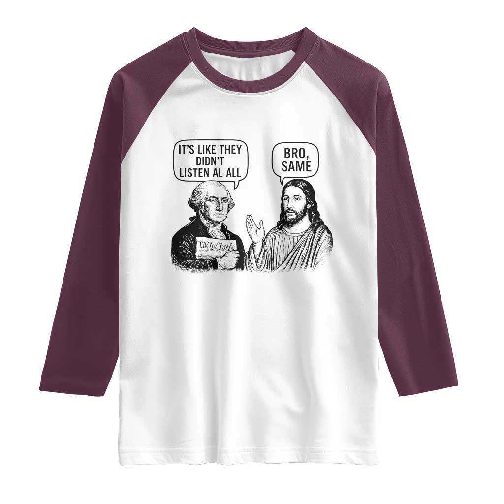 Funny George Washington and Jesus Satire Raglan Shirt Political Commentary Founding Fathers and Faith