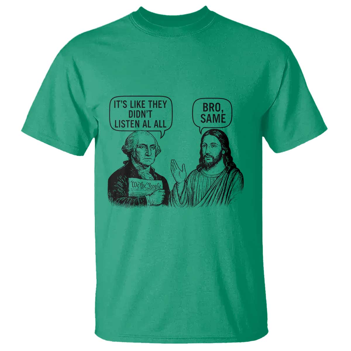 Funny George Washington and Jesus Satire T Shirt Political Commentary Founding Fathers and Faith