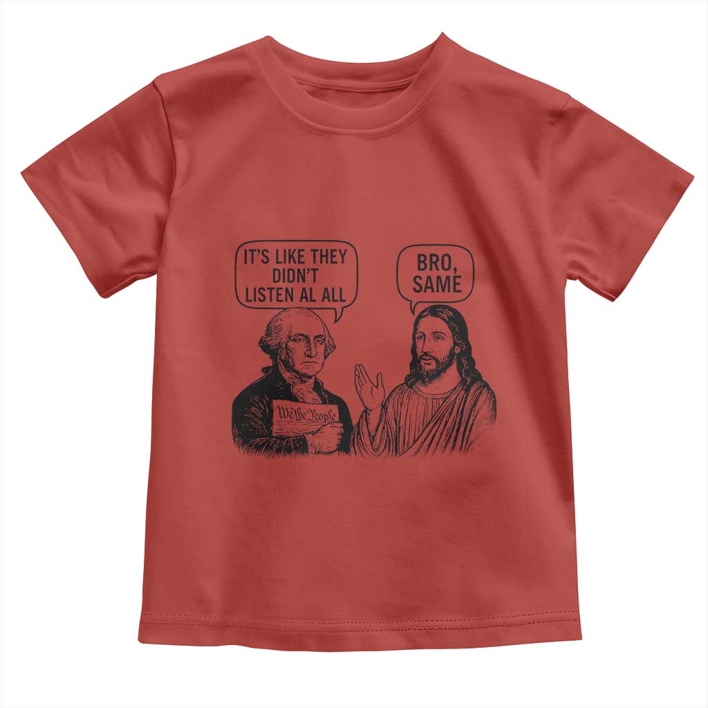 Funny George Washington and Jesus Satire Toddler T Shirt Political Commentary Founding Fathers and Faith