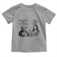Funny George Washington and Jesus Satire Toddler T Shirt Political Commentary Founding Fathers and Faith