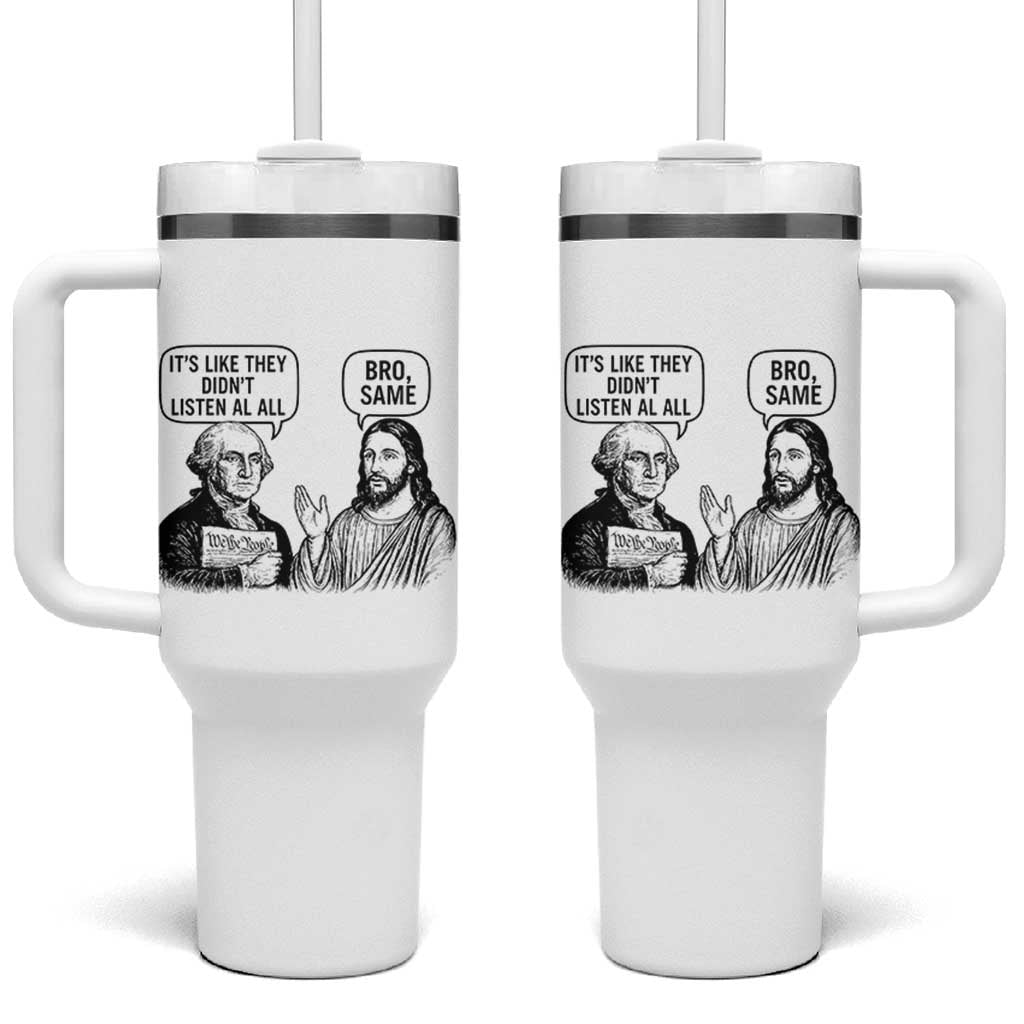 Funny George Washington and Jesus Satire Tumbler With Handle Political Commentary Founding Fathers and Faith