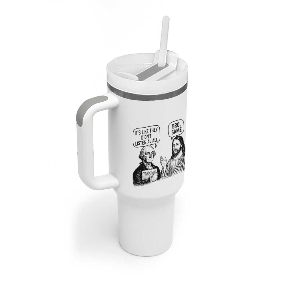 Funny George Washington and Jesus Satire Tumbler With Handle Political Commentary Founding Fathers and Faith