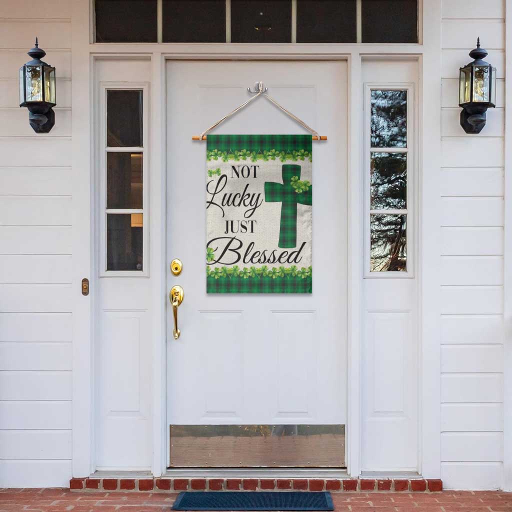 Christian Lucky Shamrocks Garden Flag Not Lucky Just Blessed Buffalo Plaid