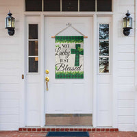 Christian Lucky Shamrocks Garden Flag Not Lucky Just Blessed Buffalo Plaid