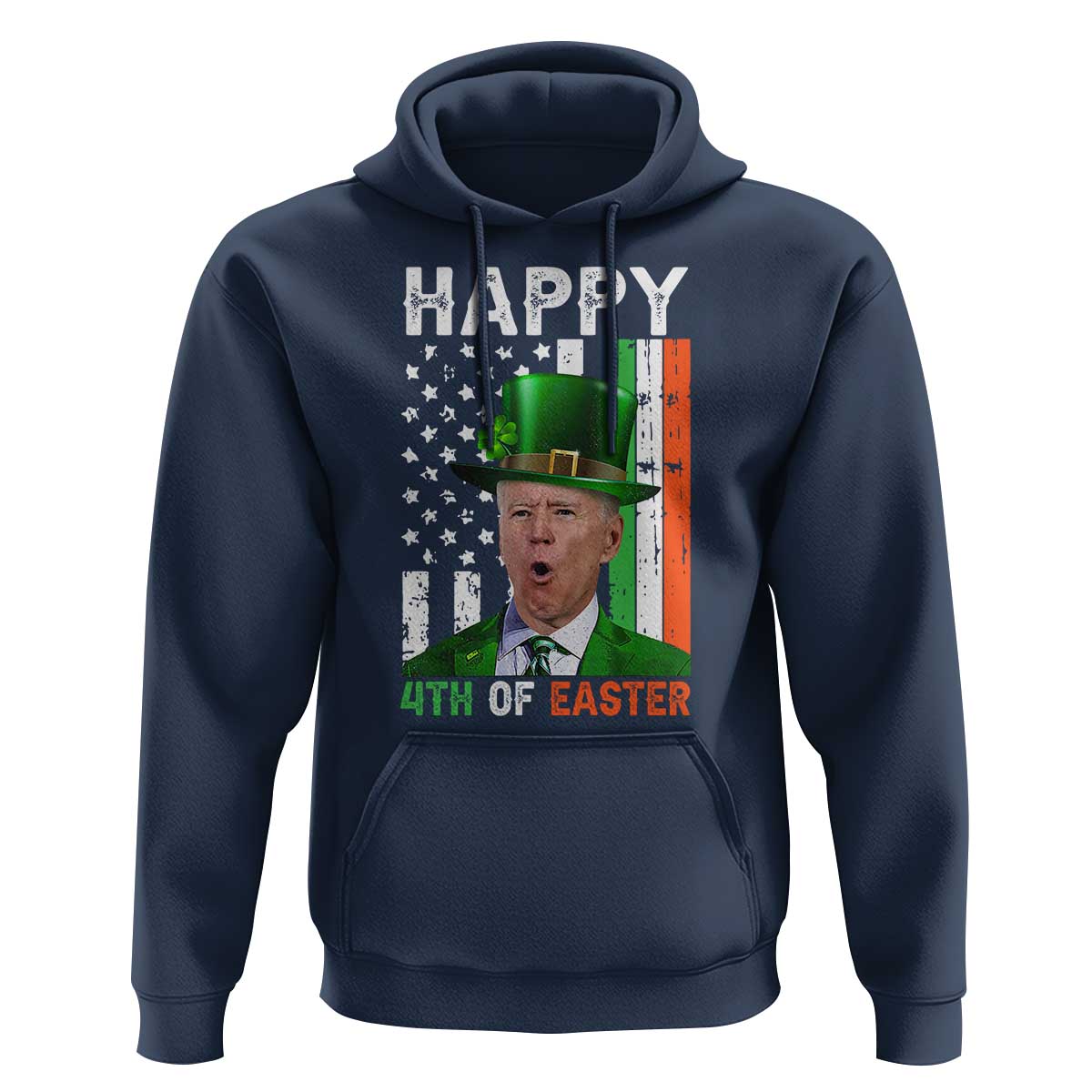 Funny Biden St Patricks Day Hoodie Happy 4th Of Easter American Irish Flag Shamrock