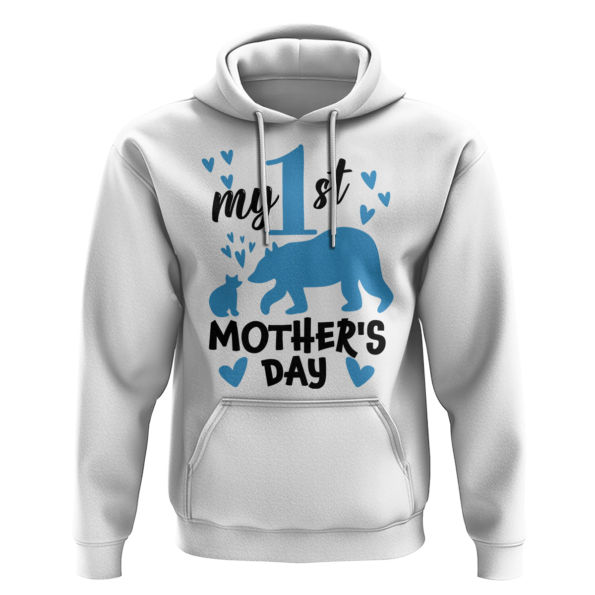 My First Mother's Day Hoodie New Mom Mama Bear Blue Baby Boy - Wonder Print Shop