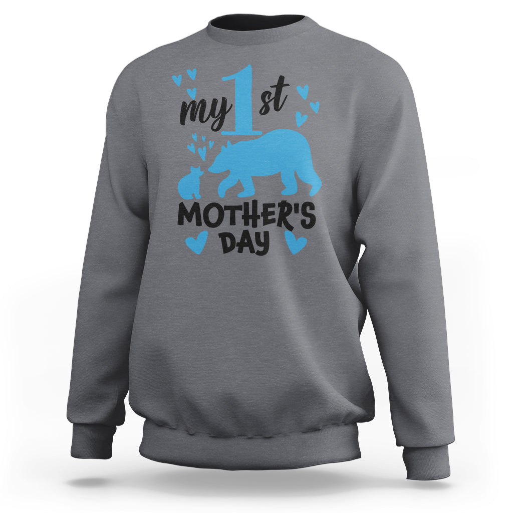 My First Mother's Day Sweatshirt New Mom Mama Bear Blue Baby Boy - Wonder Print Shop