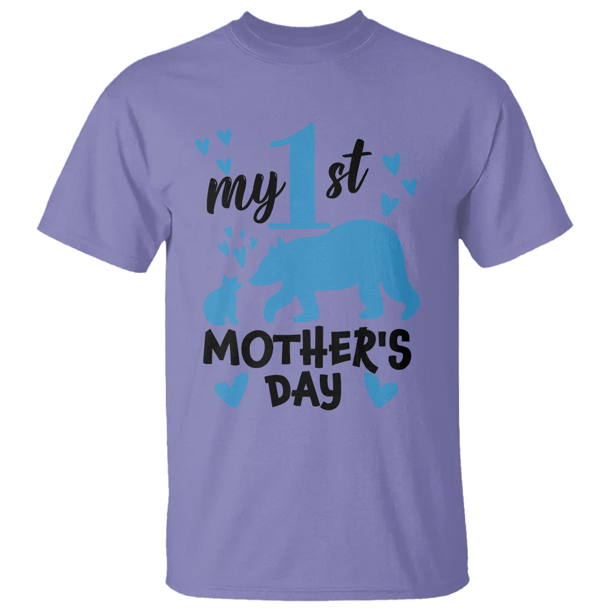 My First Mother's Day T Shirt New Mom Mama Bear Blue Baby Boy - Wonder Print Shop