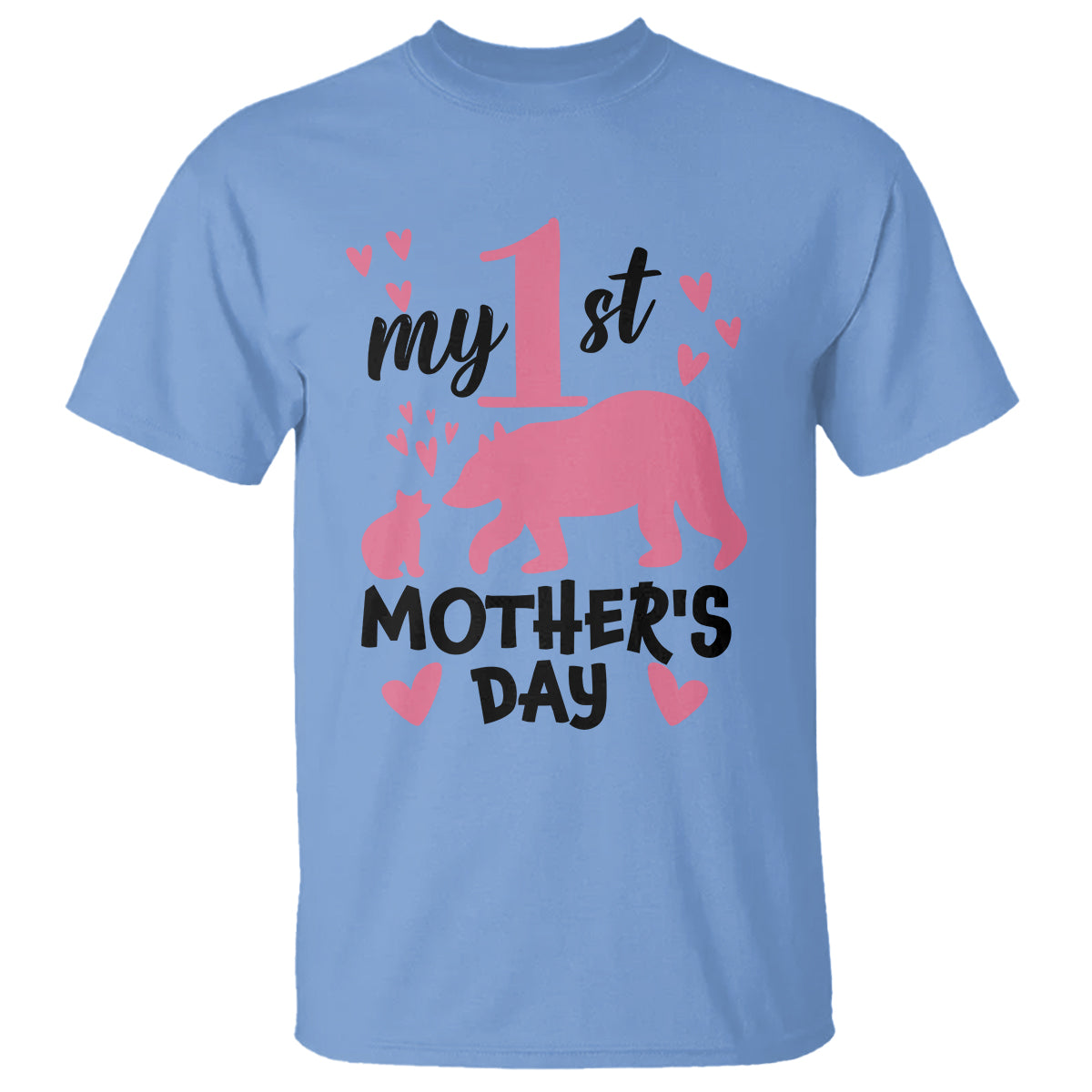 My First Mother's Day T Shirt New Mom Mama Bear Pink Baby Girl - Wonder Print Shop