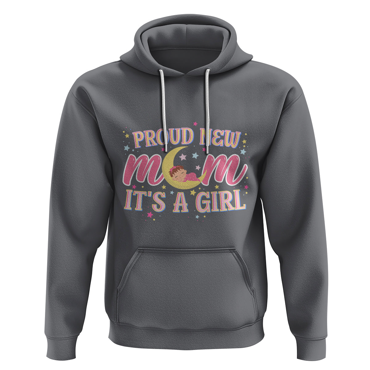 First Mother's Day Hoodie Proud New Mom It's A Girl Pink Baby - Wonder Print Shop