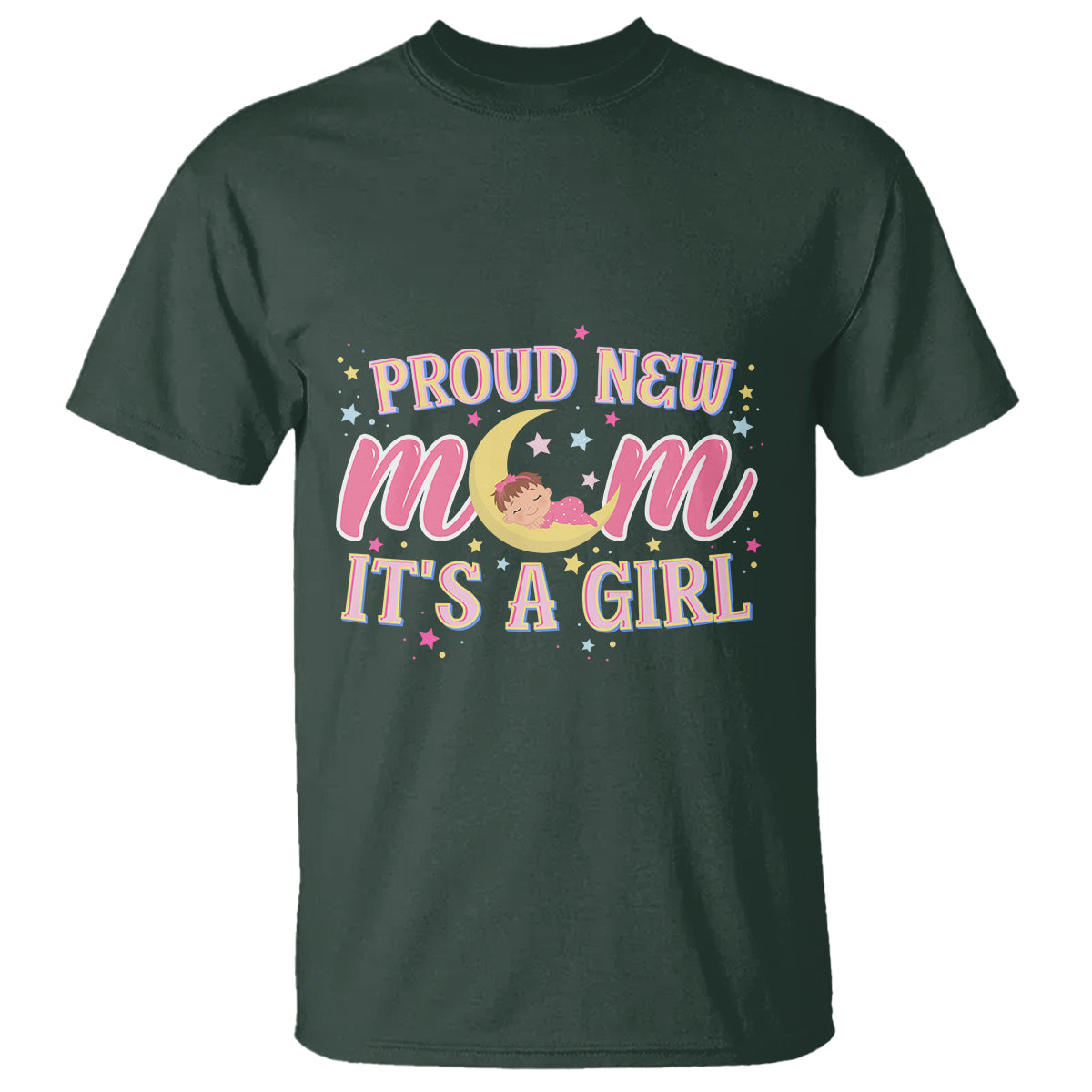First Mother's Day T Shirt Proud New Mom It's A Girl Pink Baby - Wonder Print Shop