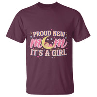 First Mother's Day T Shirt Proud New Mom It's A Girl Pink Baby - Wonder Print Shop