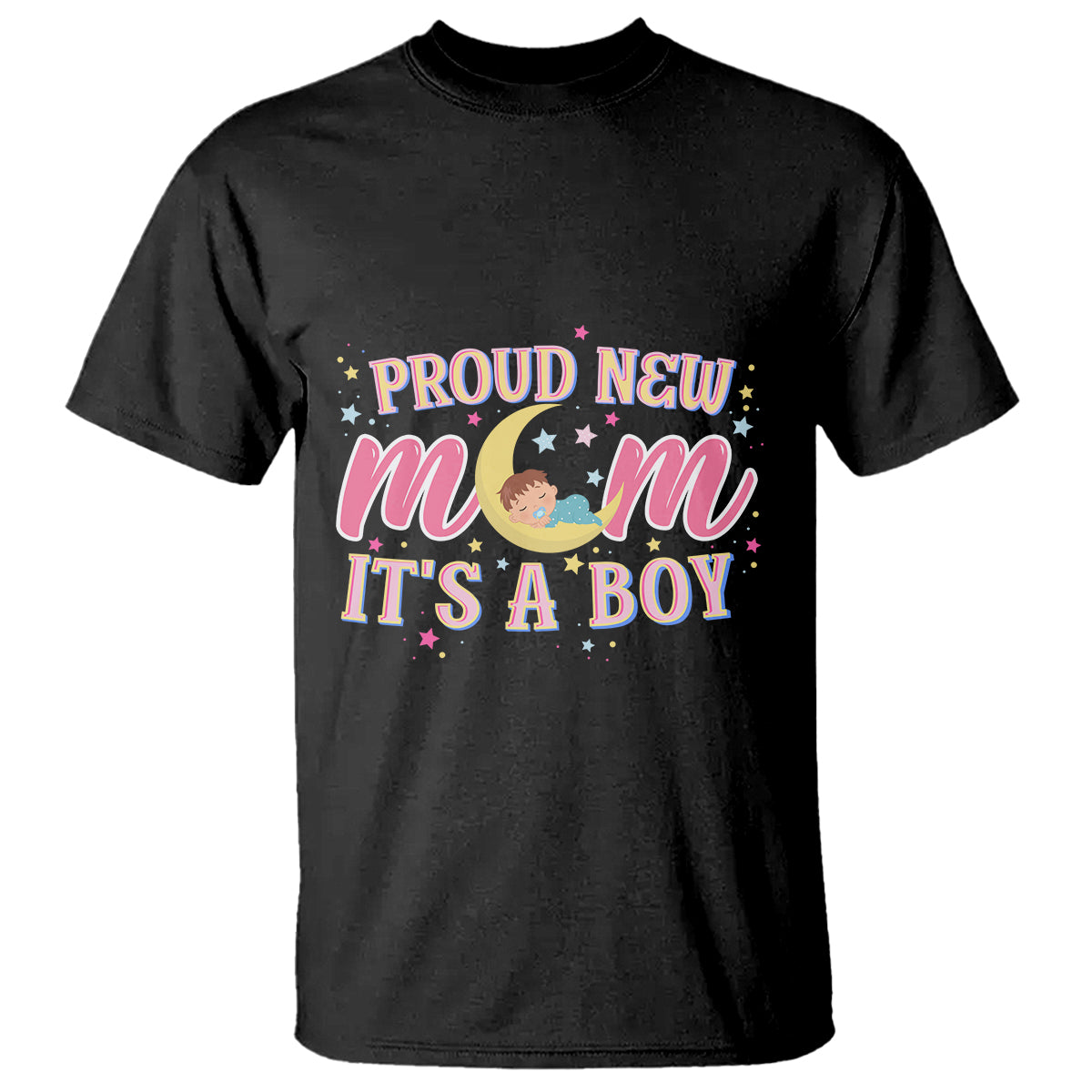 First Mother's Day T Shirt Proud New Mom It's A Boy Blue Baby - Wonder Print Shop