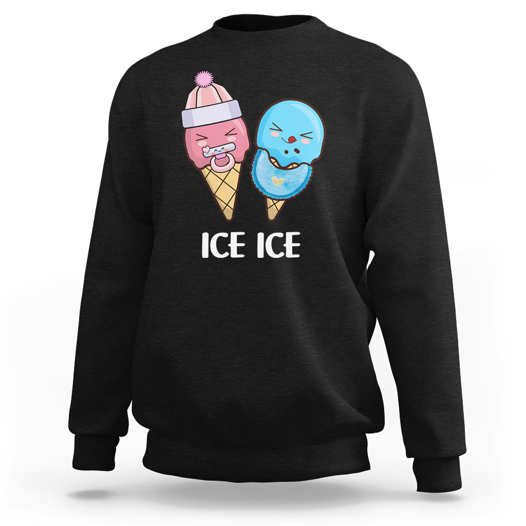 First Mother's Day Sweatshirt Ice Ice Baby Blue Pink Icecream - Wonder Print Shop