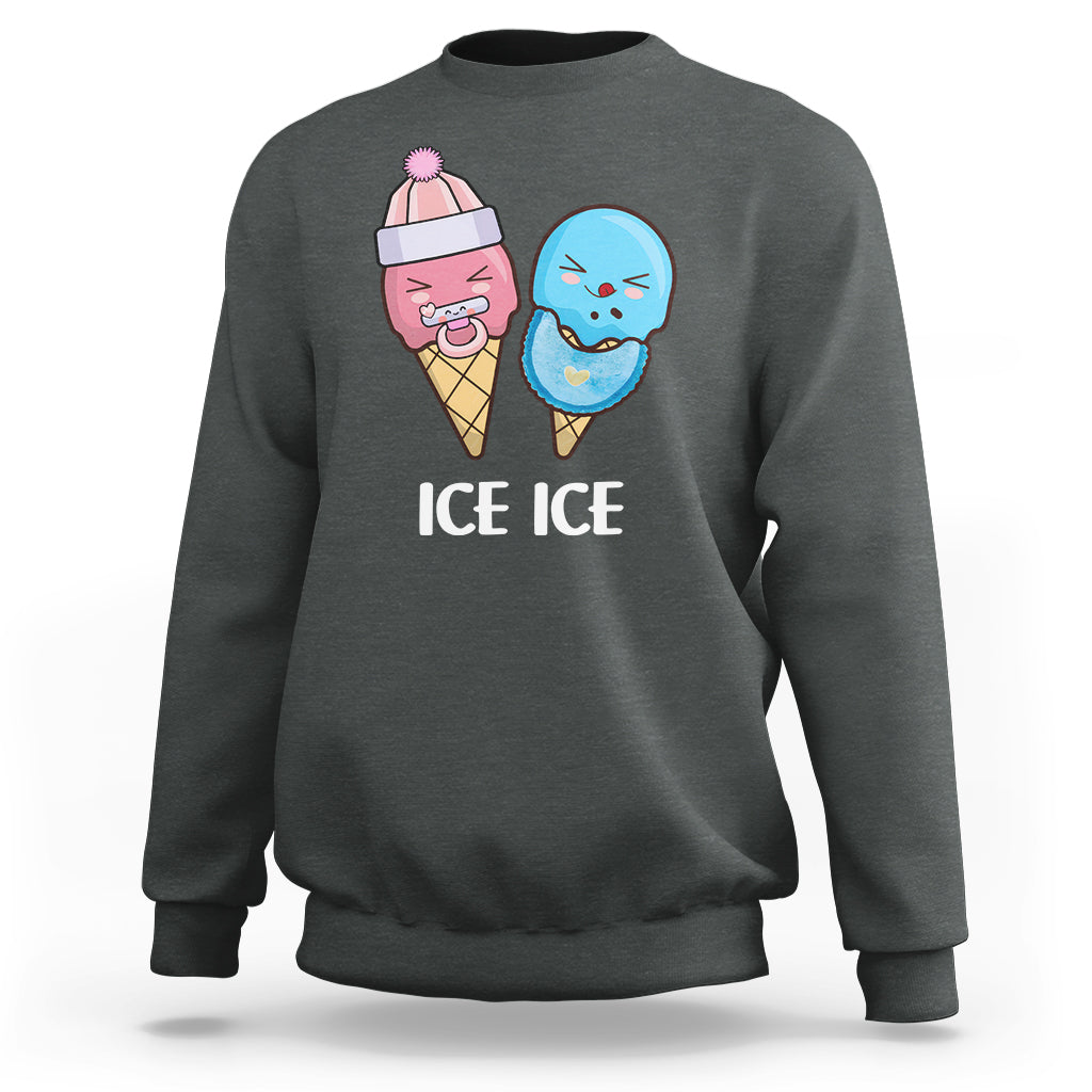 First Mother's Day Sweatshirt Ice Ice Baby Blue Pink Icecream - Wonder Print Shop