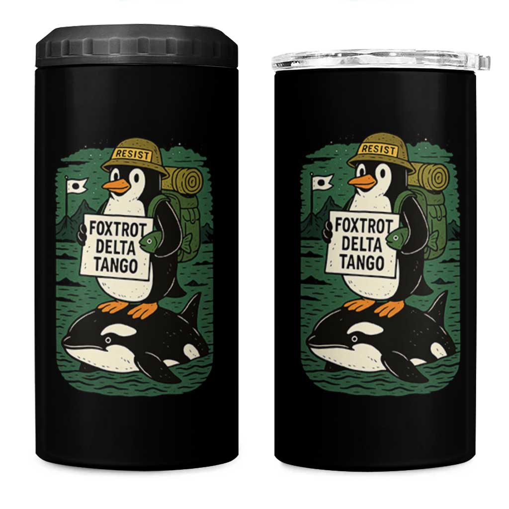 Funny Penguin Resist 4 in 1 Can Cooler Tumbler No Tarriffs Activism Graphic
