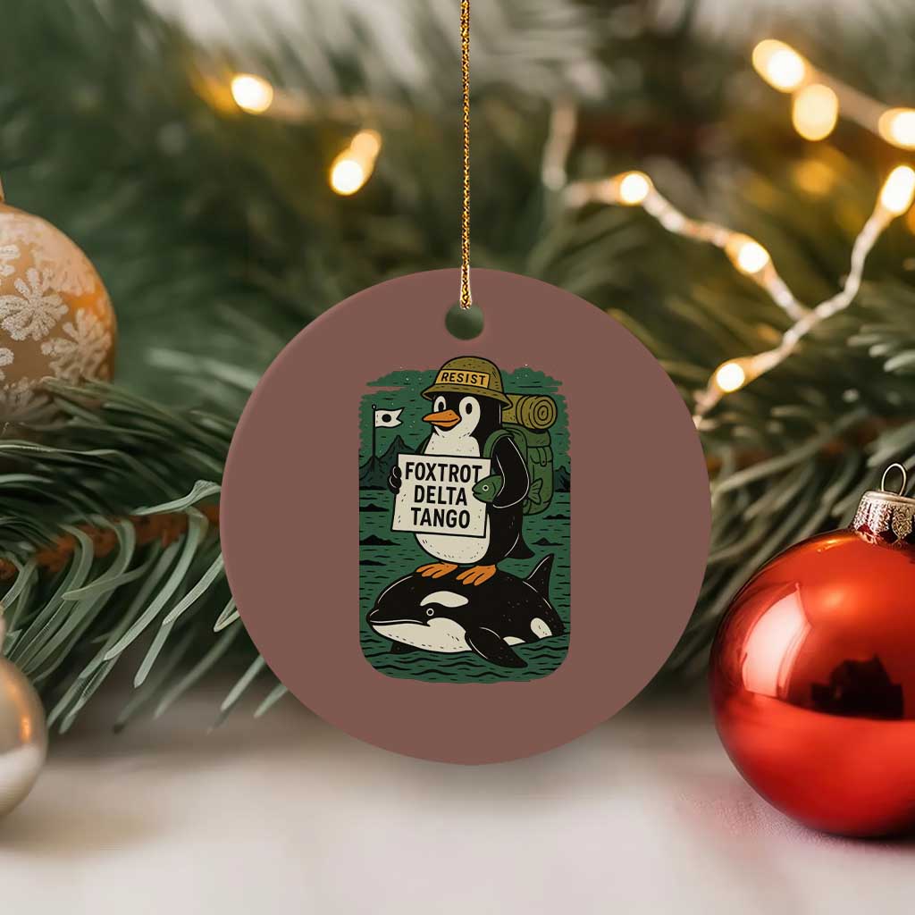 Funny Penguin Resist Ceramic Ornament No Tarriffs Activism Graphic - Wonder Print Shop