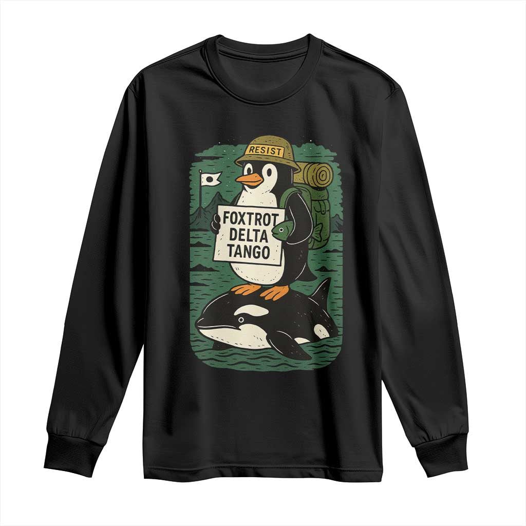 Funny Penguin Resist Long Sleeve Shirt No Tarriffs Activism Graphic