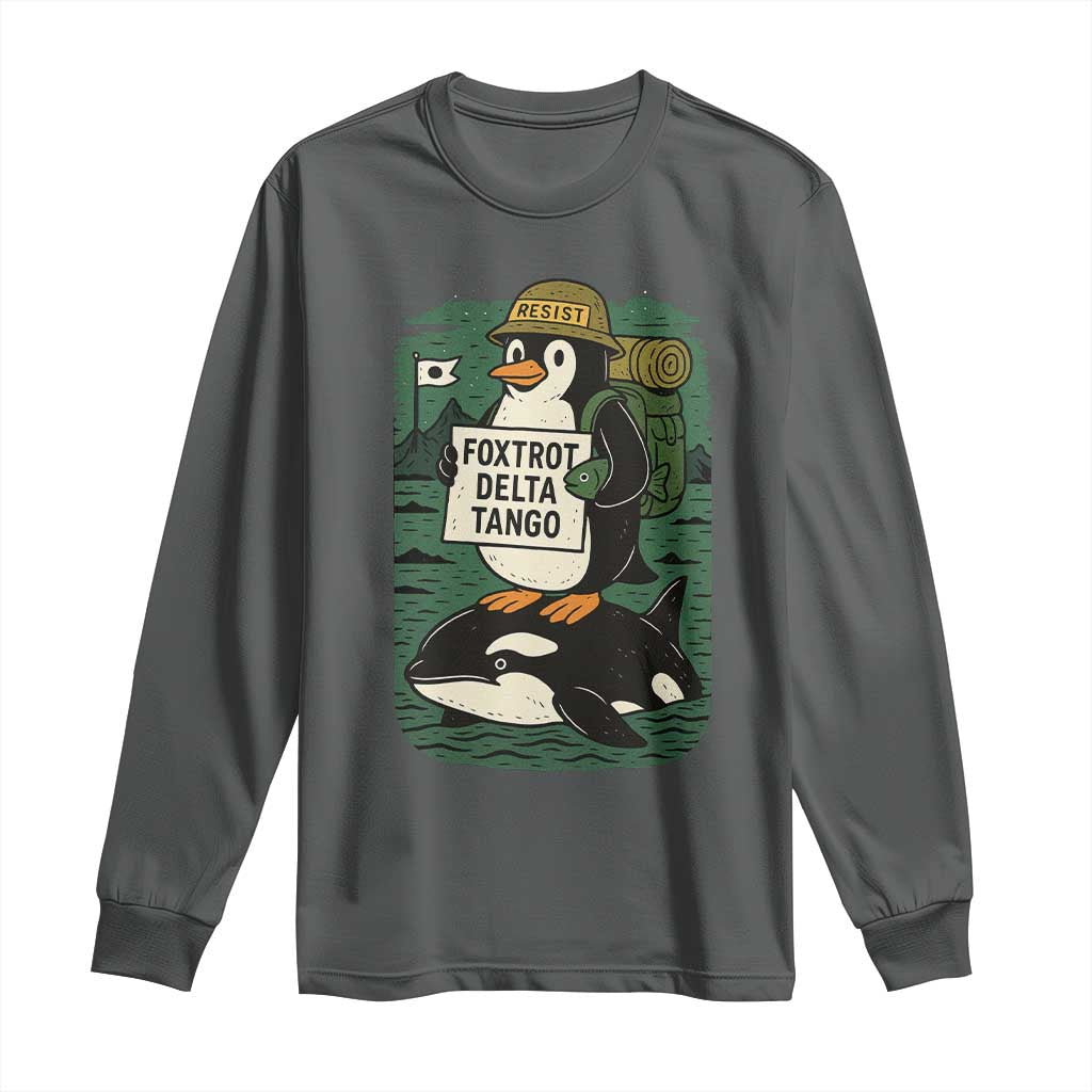 Funny Penguin Resist Long Sleeve Shirt No Tarriffs Activism Graphic