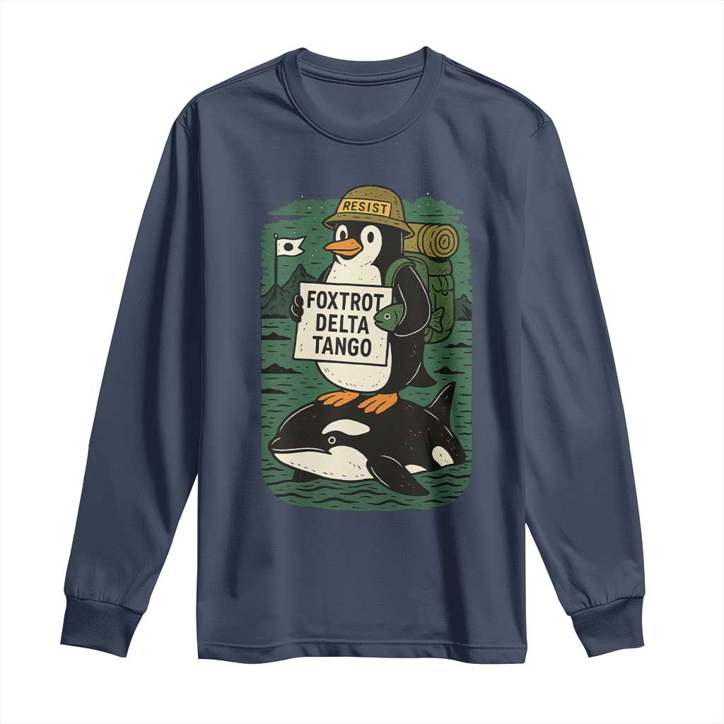 Funny Penguin Resist Long Sleeve Shirt No Tarriffs Activism Graphic