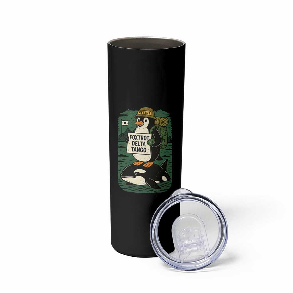 Funny Penguin Resist Skinny Tumbler No Tarriffs Activism Graphic