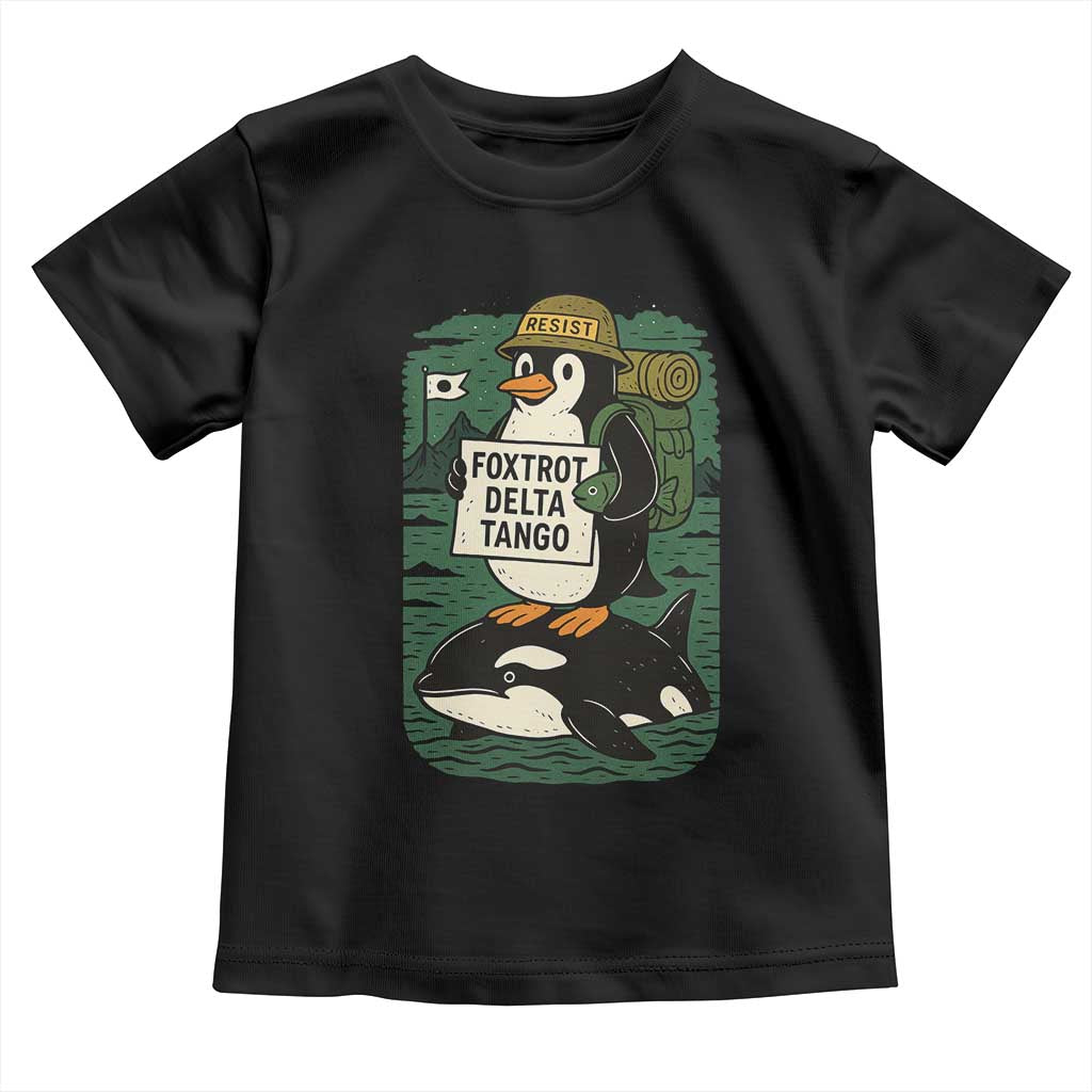Funny Penguin Resist Toddler T Shirt No Tarriffs Activism Graphic