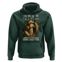 Funny Jesus Hoodie Coming Out Of My Cave And I've Been Doing Just Fine