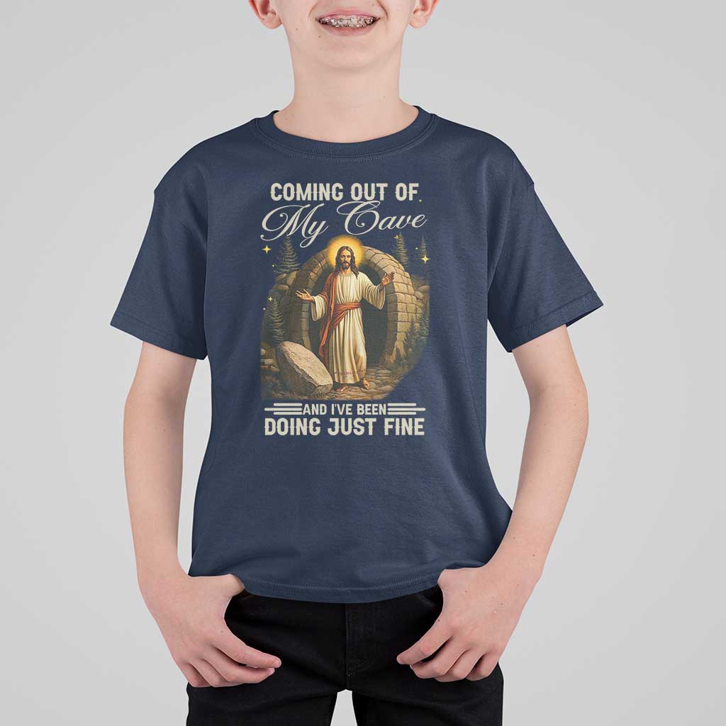 Funny Jesus T Shirt For Kid Coming Out Of My Cave And I've Been Doing Just Fine