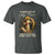 Funny Jesus T Shirt Coming Out Of My Cave And I've Been Doing Just Fine