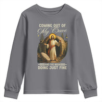 Funny Jesus Youth Sweatshirt Coming Out Of My Cave And I've Been Doing Just Fine