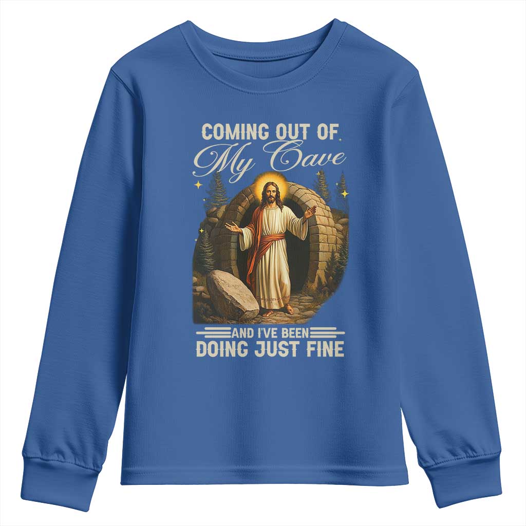 Funny Jesus Youth Sweatshirt Coming Out Of My Cave And I've Been Doing Just Fine