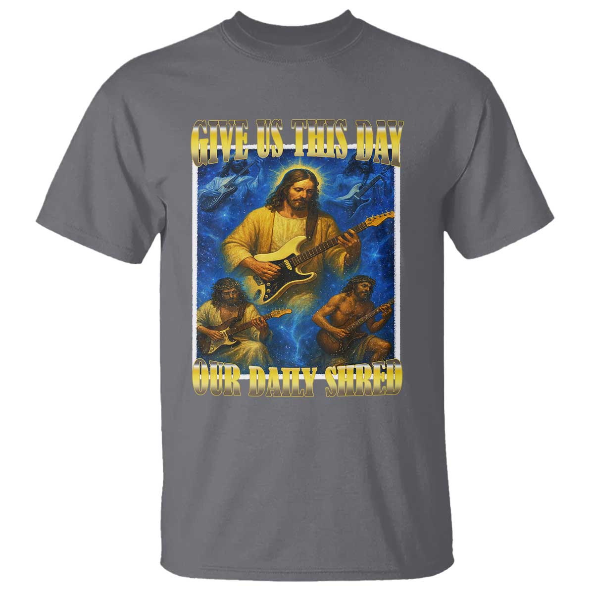 Music Give Us This Day Our Daily Shred T Shirt Funny Jesus Rock Guitar Meme