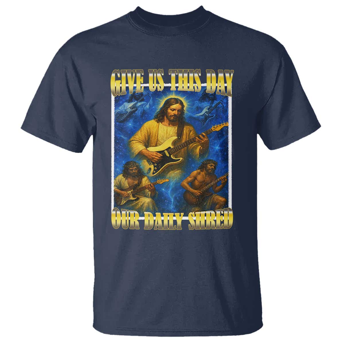 Music Give Us This Day Our Daily Shred T Shirt Funny Jesus Rock Guitar Meme