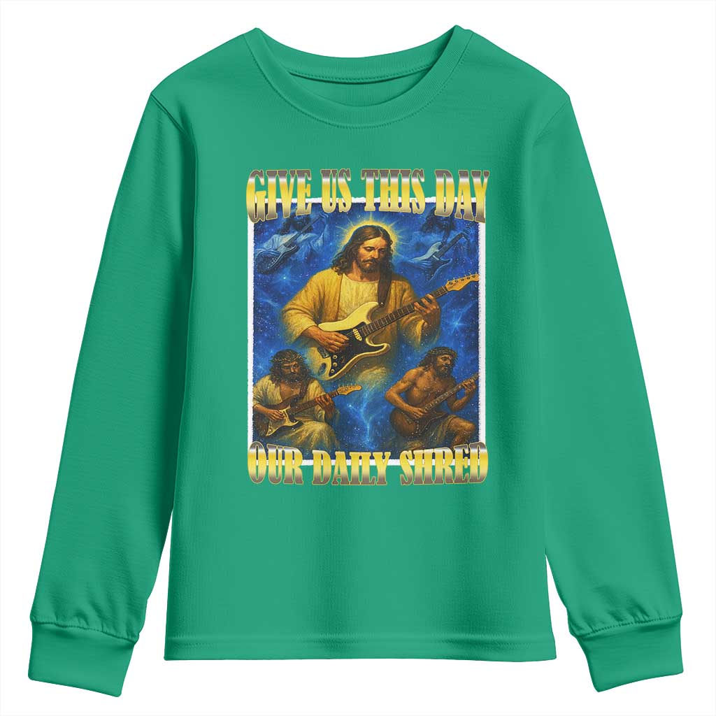 Music Give Us This Day Our Daily Shred Youth Sweatshirt Funny Jesus Rock Guitar Meme