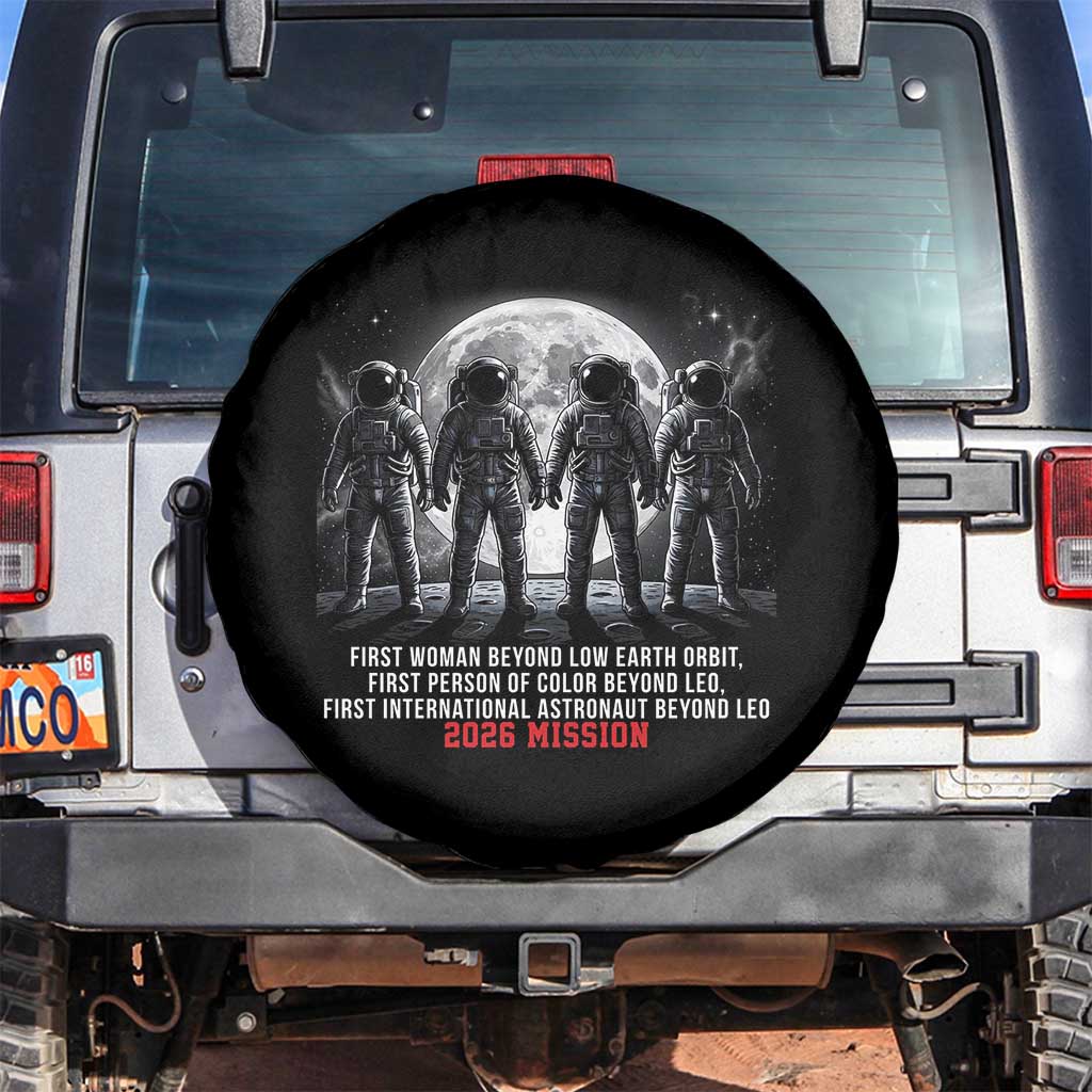 Historic 2026 Lunar Mission Crew Celebration Spare Tire Cover Proud To Be Beyond Low Earth Orbit