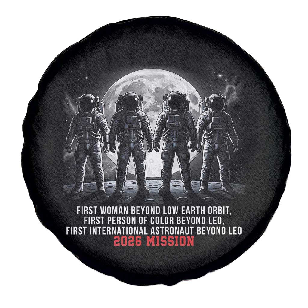 Historic 2026 Lunar Mission Crew Celebration Spare Tire Cover Proud To Be Beyond Low Earth Orbit