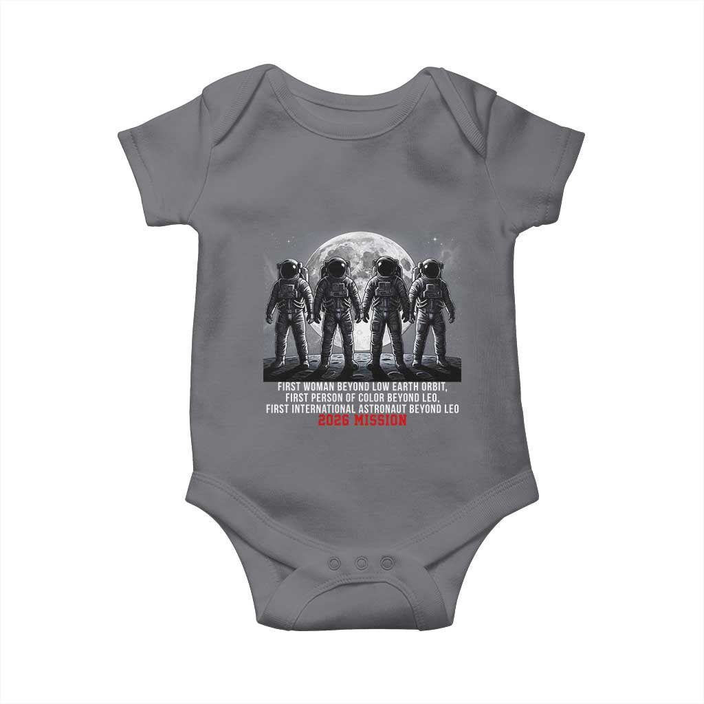Historic 2026 Lunar Mission Crew Celebration Baby Onesie Proud To Be Beyond Low Earth Orbit