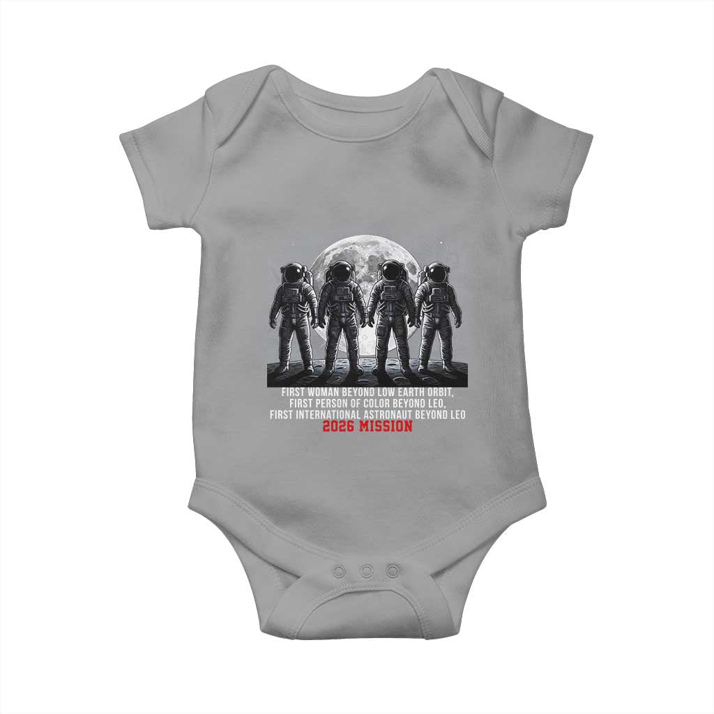 Historic 2026 Lunar Mission Crew Celebration Baby Onesie Proud To Be Beyond Low Earth Orbit