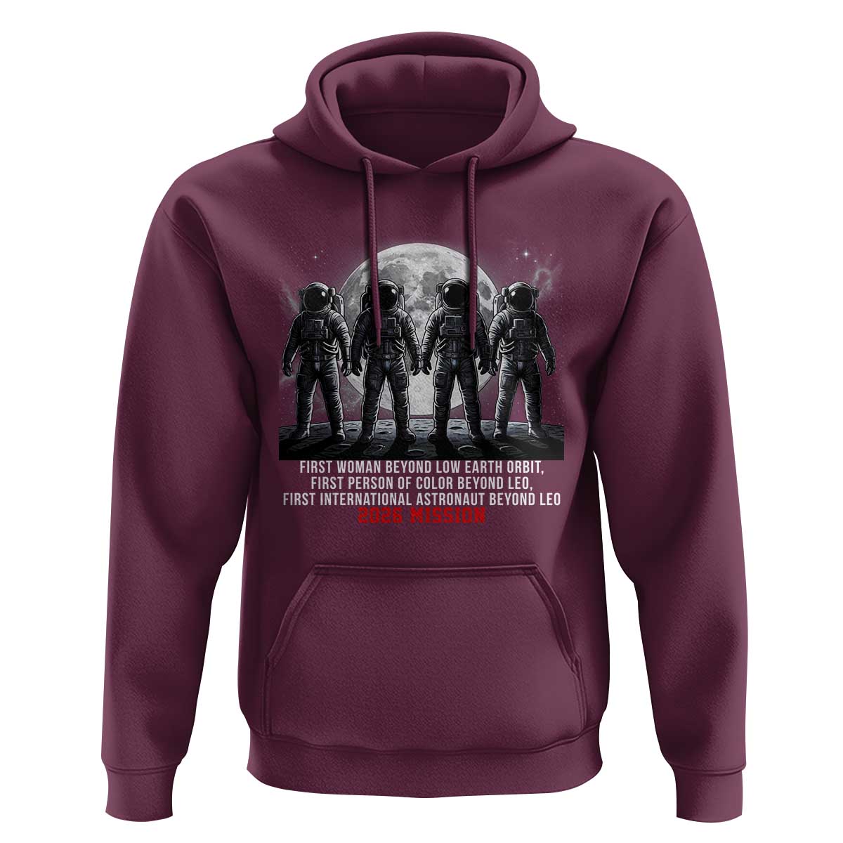 Historic 2026 Lunar Mission Crew Celebration Hoodie Proud To Be Beyond Low Earth Orbit