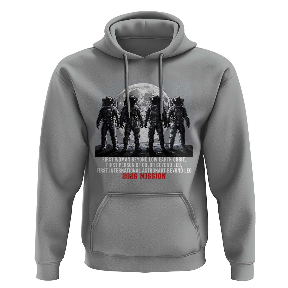 Historic 2026 Lunar Mission Crew Celebration Hoodie Proud To Be Beyond Low Earth Orbit