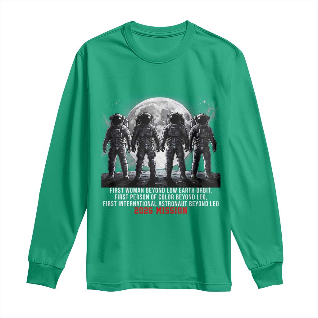 Historic 2026 Lunar Mission Crew Celebration Long Sleeve Shirt Proud To Be Beyond Low Earth Orbit